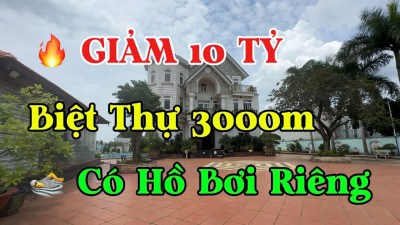 Biệt thự sân vườn 3.000m² Ngãi Giao giảm 10 tỷ