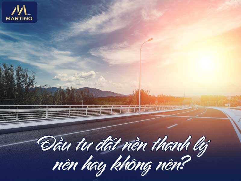 Có nên mua đất nền thanh lý?