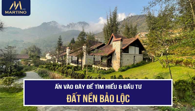 Đầu tư BĐS Bảo Lộc