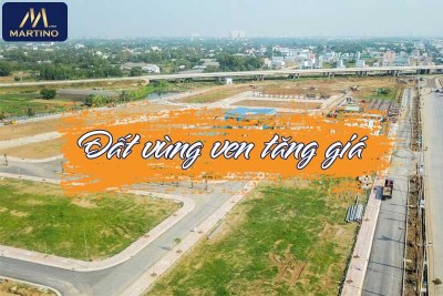 Nguyên Nhân Nào Khiến Giá Đất Vùng Ven Tăng Mạnh?