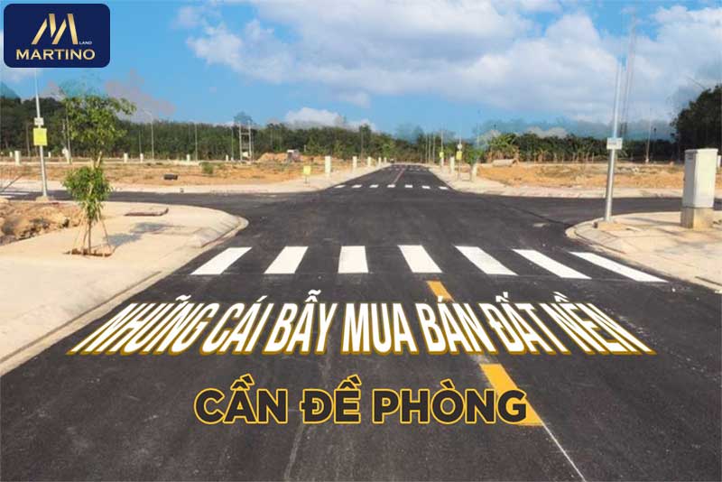 Sập bẫy khi đầu tư đất nền