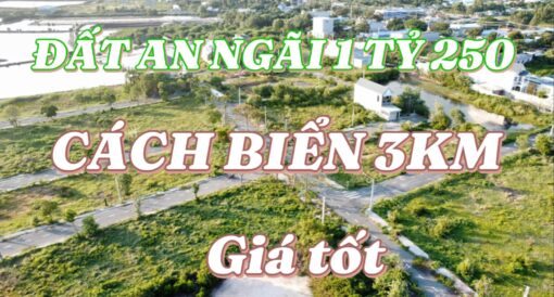 Bán Đất An Ngãi Gần Tỉnh Lộ 44A