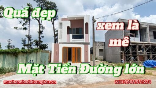 Bán Nhà Đẹp BRVT